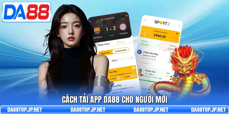 Cách tải app DA88 cho người mới